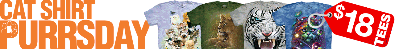 Cat Shirt PURRsday $18 Tees 10 Kittens, Safe Haven, BF Tribal White Tiger & Cosmic Cat on Blue