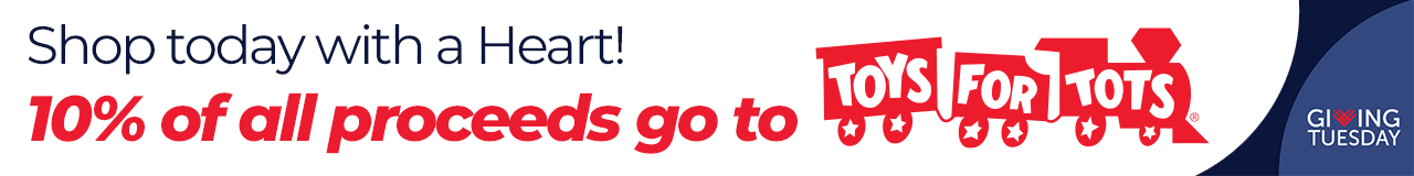 Giving Tuesday 10% of all proceeds will be directly donated to Toys for Tots®
